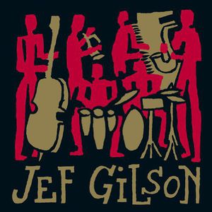Archives , Jef Gilson