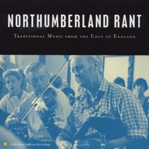 Northumberland Rant , Various Artists
