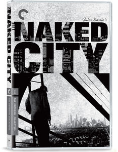 CRITERION COLLECTION: THE NAKED CITY [B&W]