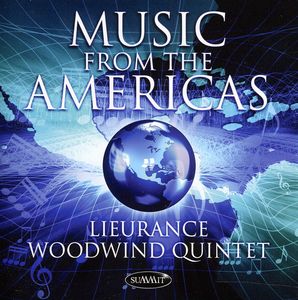 Music from the Americas , Lieurance Wind Quintet