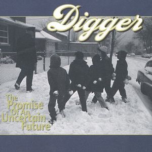 Promise of An Uncertain Future , Digger