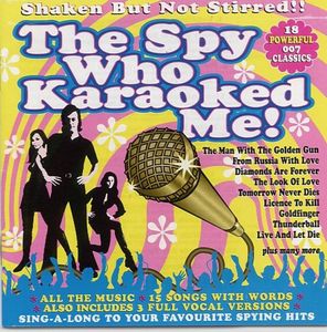 Spy Who Karaoked Me , Various Artists