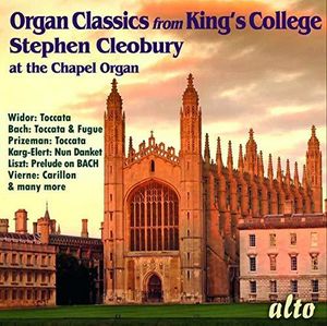 Organ Classics From King's College Chapel , Stephen Cleobury