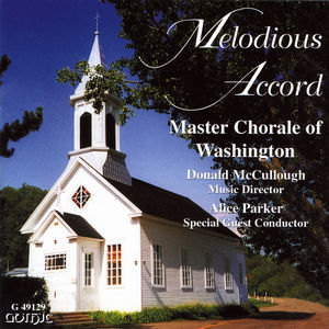 Melodious Accord , Master Chorale of Washington
