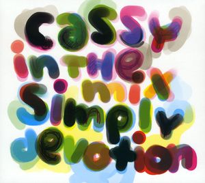 Simply Devotion: Cassy in the Mix , Cassy