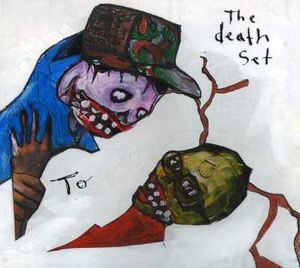 To EP , The Death Set