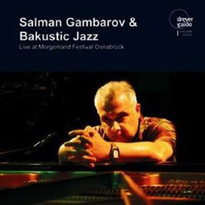Live at Morgenland Festival Osnabrueck , Salman Gambarov