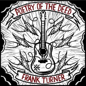 Poetry of the Deed , Frank Turner