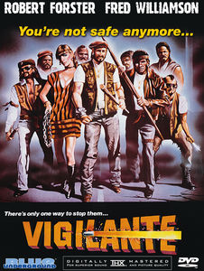 Vigilante , Robert Forster