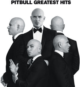 Greatest Hits , Pitbull