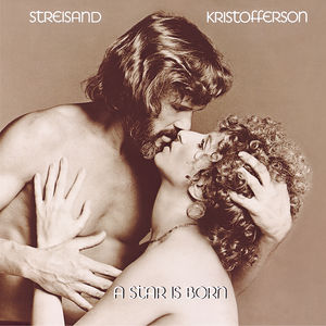 Star Is Born (Original Soundtrack) , Barbra Streisand