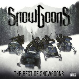 The Best Of Snowgoons , Snowgoons