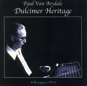 Dulcimer Heritage , Paul Van Arsdale