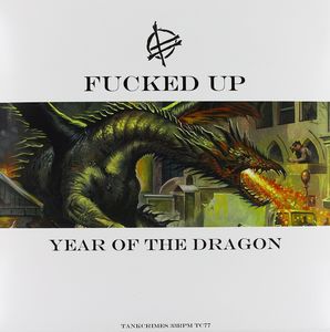 Year of the Dragon , F***ed Up