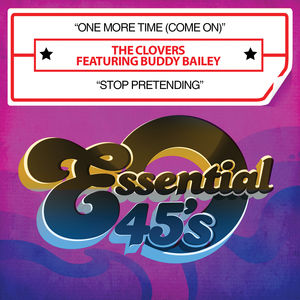 One More Time (Come on) / Stop Pretending , The Clovers