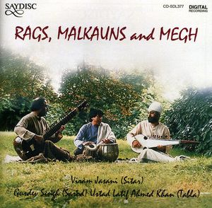 Rags , Malkauns & Megh