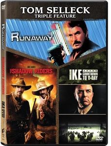 Tom Selleck Triple Feature (Runaway / The Shadow Riders / Ike: Countdown to D-Day) , Tom Selleck