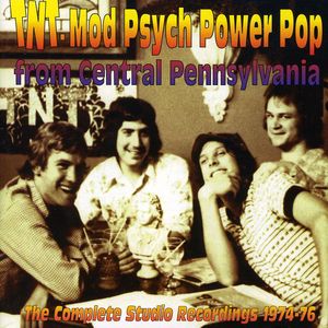 Mod Psych Power Pop from Central Pa , TNT