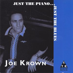 Just The Piano...Just The Blues , Joe Krown