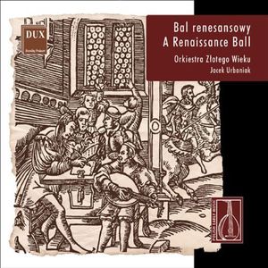 Renaissance Ball: Polish Early Music / Various , Various Artists