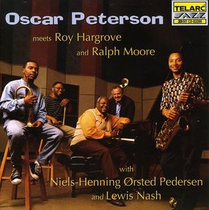 Meets Roy Hargrove & Ralph Moore , Oscar Peterson