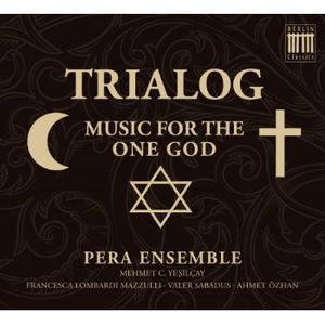Trialog , Pera Ensemble