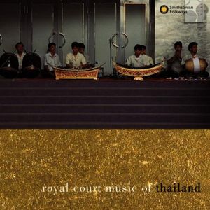 Royal Court Music of Thailand / Various -  Smithsonian Folkways Recordings