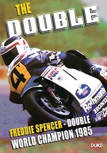Double: Freddie Spencer 1985 