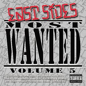 East Side's Most Wanted Vol. 5 [Explicit Content] , Various Artists