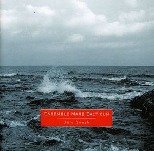 Jula Songh , Ensemble Mare Balticum