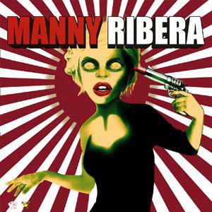 Manny Ribera , Manny Ribera