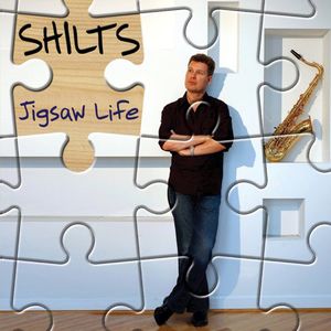 Jigsaw Life , Paul "Shilts" Weimar