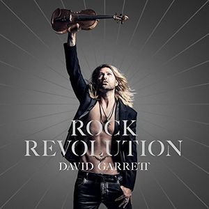 Rock Revolution , David Garrett