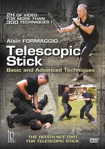 Telescopic Stick: Basic and Advanced Techniques , Alain Formaggio
