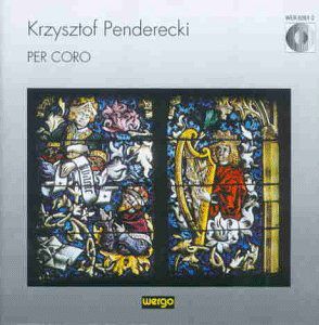 Per Coro , Krzysztof Penderecki
