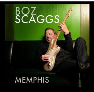 Memphis , Boz Scaggs