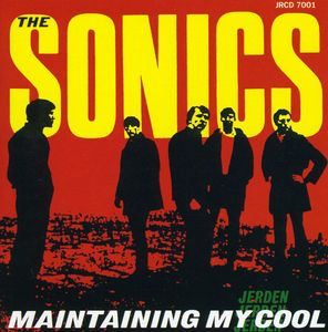 Maintaining My Cool , Sonics