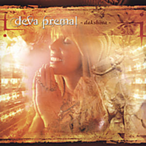 Dakshina , Deva Premal