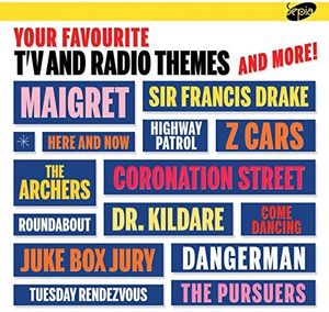 Your Favourite TV and Radio Themes and More! , Various Artists