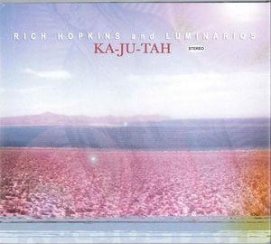 Ka-Ju-Tah , Rich Hopkins