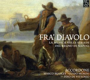 Fra Diavolo: Street Music from Kingdom of Naples , Fortuna Quartett