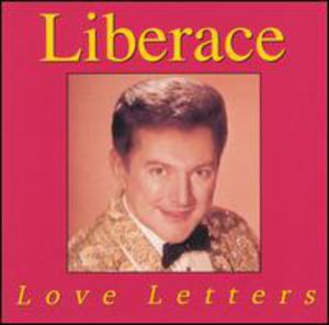 Love Letters , Liberace
