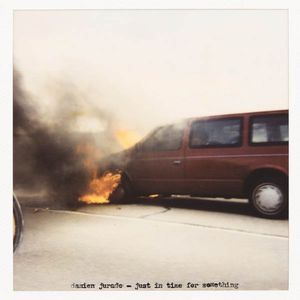 Just in Time for Something , Damien Jurado