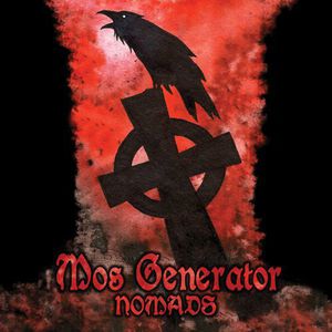 Nomads , Mos Generator