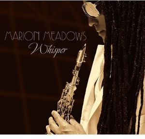 Whisper , Marion Meadows