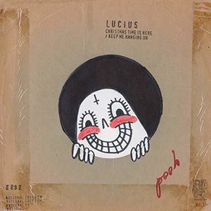 Christmas Time Is Here / Keep Me Hanging On , Lucius