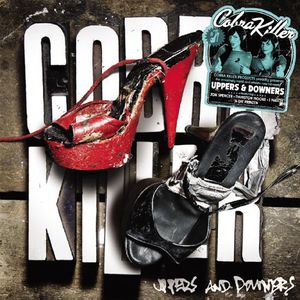 Uppers and Downers , Cobra Killer
