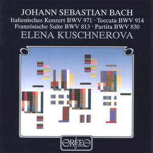 Concertos / Toccata / Partita , J.S. Bach