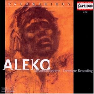 Aleko , S. Rachmaninoff