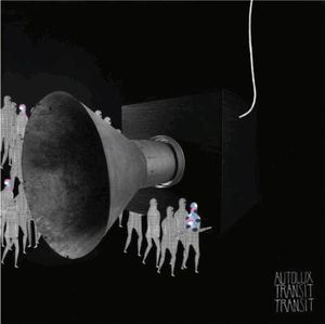 Transit Transit , Autolux